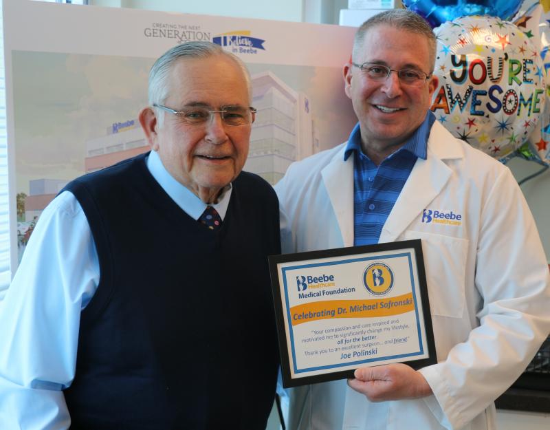 Joe Polinski celebrates the excellent care he received from Beebe’s Dr. Michael Sofronski. SUBMITTED PHOTO